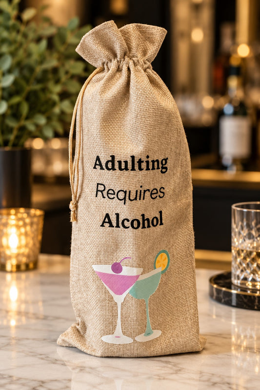 Adulting Requires Alcohol