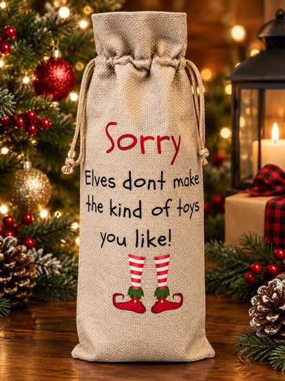 Sorry. Elves don't make the kind of toys you like!