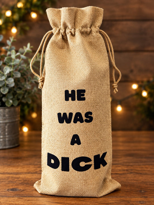 He was a Dick